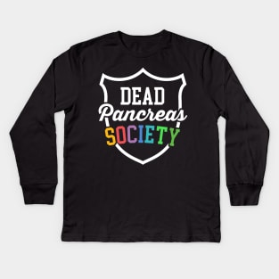 Dead Pancreas Society - Funny Diabetes Kids Long Sleeve T-Shirt
